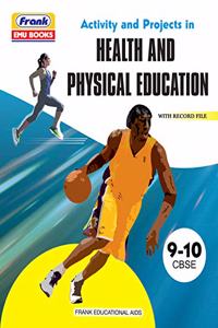 Frank EMU Books Activity and Projects in Health and Physical Education Lab Manual Class 9, 10 CBSE with Record File