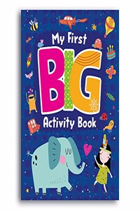 My First Big Activity Book for Kids | Variety of Fun Activities for Children