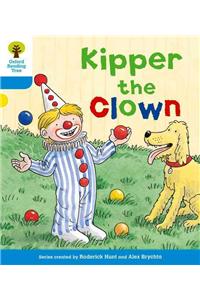 Oxford Reading Tree: Level 3: More Stories A: Kipper the Clown