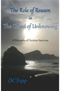 Role of Reason in the Cloud of Unknowing