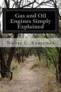 Gas and Oil Engines Simply Explained