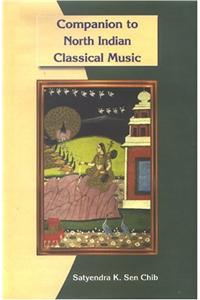 Companion To North Indian Classical Music