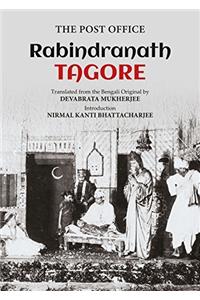 The Post Office: Rabindranath Tagore