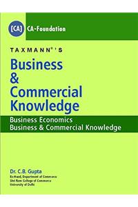 Business & Commercial Knowledge Business Economics, Business & Commercial Knowledge (CAFoundation)