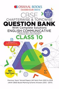 Oswaal CBSE Question Bank Class 10 English Communicative Chapterwise and Topicwise (For March 2019 Exam) Old Edition