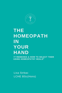 The Homeopath in Your Hand