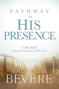 Pathway To His Presence