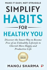 Simplify Habits for Healthy You