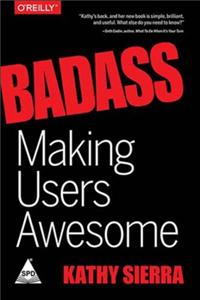 Badass : Making Users Awesome