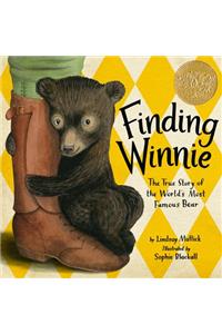 Finding Winnie: The True Story of the World's Most Famous Bear (Caldecott Medal Winner)