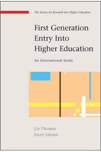 First Generation Entry Into Higher Education