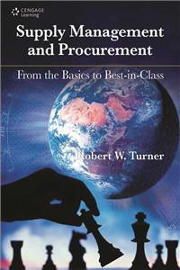 Supply Management and Procurement: From the Basics to Best-in-Class