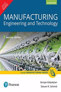 Manufacturing Engineering and Technology (SI Edition)