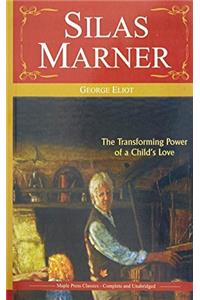 Silas Marner (Complete & Unabridged)