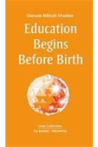 Education Begins Before Birth