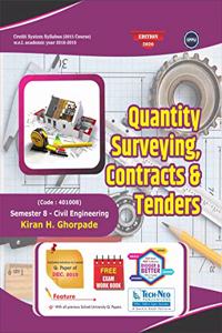 Quantity Surveying, Contracts and Tenders For SPPU Sem 8 Civil Course Code : 401008