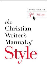 Christian Writer's Manual of Style