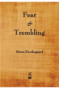 Fear and Trembling