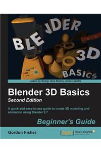 Blender 3D Basics - Second Edition