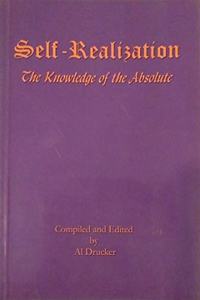 Self Realisation: The Knowledge of the Absolute