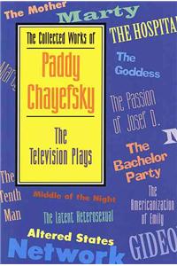 Collected Works of Paddy Chayefsky