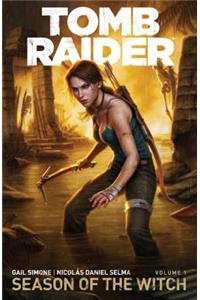 Tomb Raider Volume 1: Season of the Witch