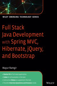 Full Stack Java Development with Spring MVC, Hibernate, jQuery, and Bootstrap