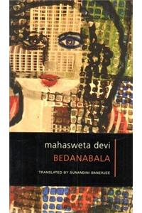 Bedanabala: Her Life, Her Times