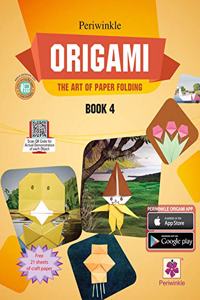 Periwinkle Origami - The Art of Paper Folding Book 4 - with FREE craft paper and QR codes to view actual demonstration. 8-10 years