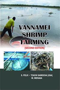 Vannamei Shrimp Farming : Advanced Systems & Standard Management Practices 2/ed