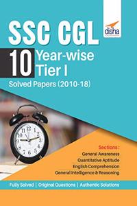 SSC CGL 10 Year-wise Tier I Solved Papers (2010-18)