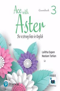 Ace with Aster | English Coursebook| CBSE | Class 3