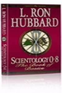 Scientology 0-8: The Book of Basics