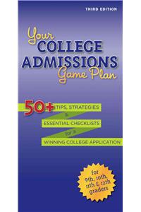 Your College Admissions Game Plan