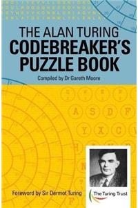 The Alan Turing Codebreaker's Puzzle Book