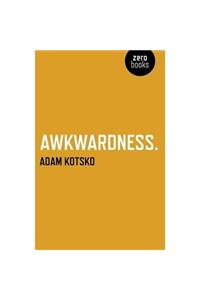 Awkwardness