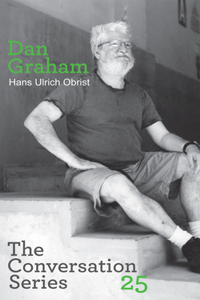 Dan Graham/Hans Ulrich Obrist