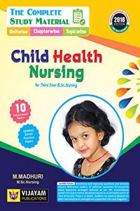 The Complete Study Material of CHILD HEALTH NURSING For Third Year B.Sc Nursing