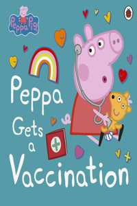 Peppa Pig: Peppa Gets a Vaccination