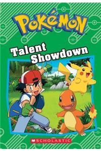 Talent Showdown (Pokémon: Chapter Book)