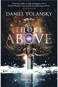 Those Above: The Empty Throne Book 1