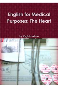 English for Medical Purposes: The Heart