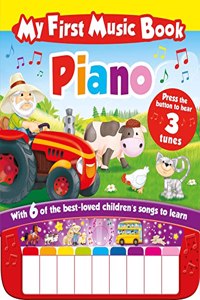 My First Music Book Piano (Piano Book)