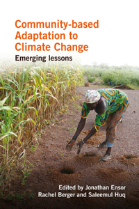 Community-based Adaptation to Climate Change: Emerging Lessons