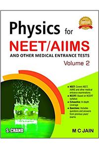 Physics For NEET/AIIMS - Vol. 2