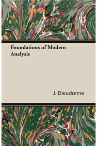 Foundations of Modern Analysis