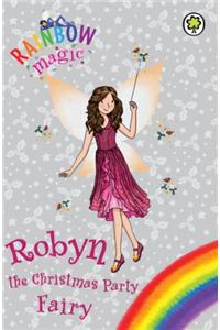 Rainbow Magic: Robyn the Christmas Party Fairy