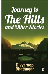 Journey to the Hills and other Stories