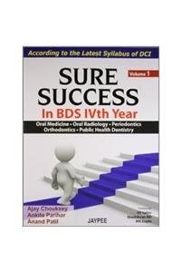 Sure Success in BDS IVth Year - Vol. 1