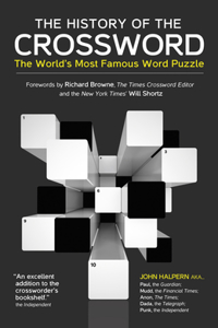 The History of the Crossword: The World's Most Famous Word Puzzle